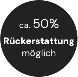 ca. 50% Rückerstattung möglich 